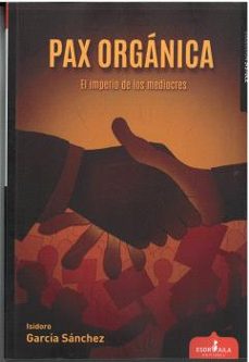 pax organica-isidoro garcia sanchez-9788412950700