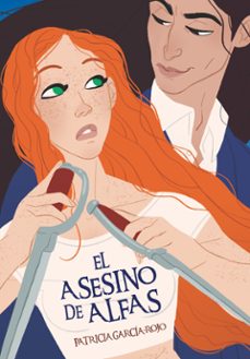 el asesino de alfas-patricia garcia rojo-9788413188300