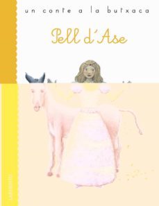 pell d ase (un conte a la butxaca)-charles perrault-9788413300900