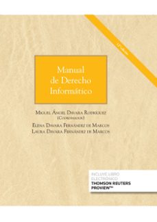 manual de derecho informatico (papel + e-book) (12ª ed.)-elena davara fernandez de marcos-9788413464800