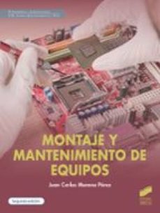montaje y mantenimiento de equipo (segunda edicion) (ebook)-juan carlos moreno perez-9788413579900