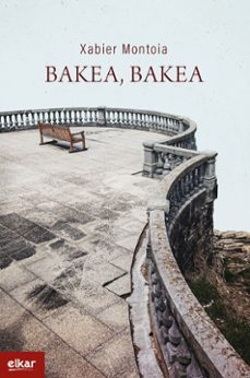 bakea, bakea-xabier montoia-9788413605500