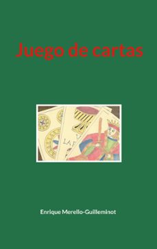juego de cartas-enrique merello guilleminot-9788413736600