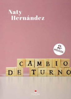 cambio de turno (ebook)-naty hernandez-9788413749600