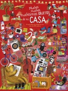 muchos, muchos, muchisimos objetos de mi casa-alexandra garibal-9788414030400