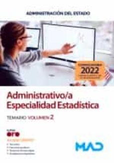 administrativo de la administracion del estado, especialidad estadistica. temario (vol. 2)-9788414261200