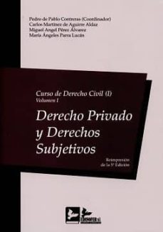 curso de derecho civil, i-volumen i: derecho privado y derechos subjetivos-9788415276500