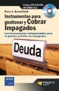 instrumentos para gestionar y cobrar impagados (ebook)-9788415505600