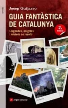 guia fantastica de catalunya-9788415695400