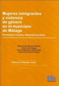 mujeres inmigrantes y violencia de genero en el municipio de mala ga-9788415731900