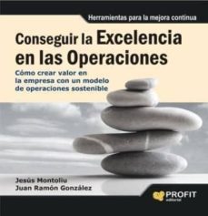 conseguir la excelencia en las operaciones (ebook)-juan ramon gonzalez-jesus montoliu fayas-9788415735700