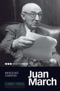 juan march (1880-1962) (ebook)-mercedes cabrera-9788415817000