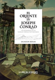 el oriente de joseph conrad-salvador sediles-9788415958000
