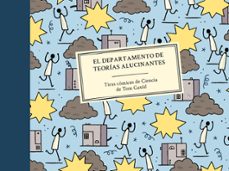 el departamento de teorias alucinantes. tiras comicas de ciencia-9788416131600