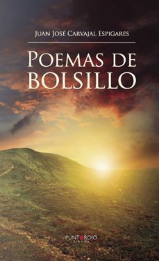 poemas de bolsillo-juan jose carvajal espigares-9788416359400