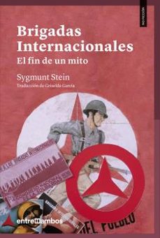 brigadas internacionales-sygmunt stein-9788416379200