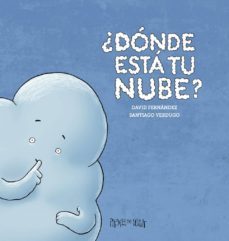 ¿donde esta tu nube?-david fernandez-9788416427000
