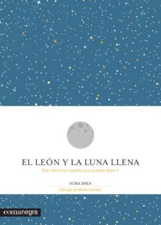 el leon y la luna llena-nora shen-9788416605200