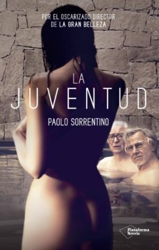 la juventud (ebook)-paolo sorrentino-9788416620500