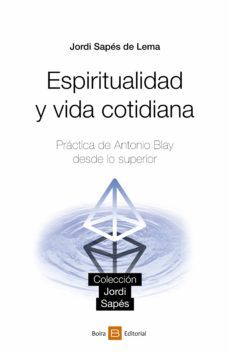 espiritualidad y vida cotidiana (ebook)-jordi sapes de lema-9788416680900