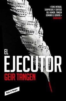 el ejecutor-geir tanger-9788416709700
