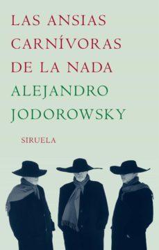 las ansias carnivoras de la nada (ebook)-9788416749300