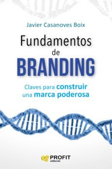 fundamentos de branding-javier casanoves boix-9788416904600
