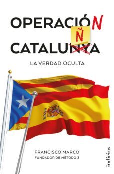 operacion cataluña (ebook)-francisco marco-9788416990900