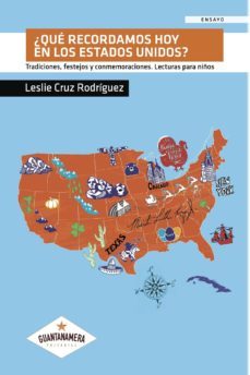 ¿que recordamos hoy en los estados unidos?-9788417104900