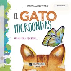 el gato microondas-josefina montero-9788417105600