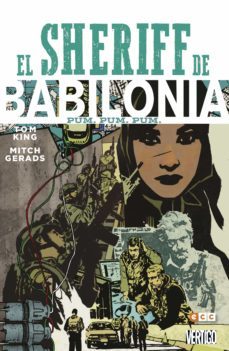 el sheriff de babilonia: pum. pum. pum.-tom king-9788417106300