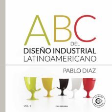 (i.b.d.) abc del diseño industrial latinoamericano-pablo diaz-9788417120900