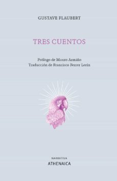 tres cuentos-gustave flaubert-9788417325800