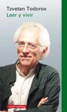 leer y vivir-tzvetan todorov-9788417355500