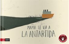 mama se va a la antartida (ebook)-anna cabre albos-m tolosa sistere-9788418830501