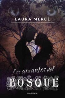 (i.b.d.) los amantes del bosque-laura merce-9788417382100