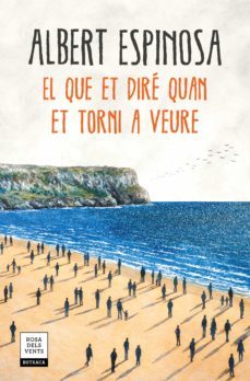 el que et dire quan et torni a veure-9788417444600