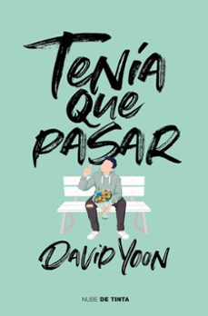 tenia que pasar-david yoon-9788417605100