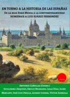 en torno a la historia de las españas-antonio cañellas-9788417666200