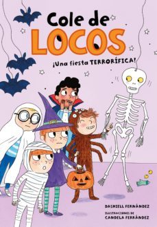 cole de locos 4 - una fiesta terrorífica (ebook)-dashiell fernandez pena-9788417736200