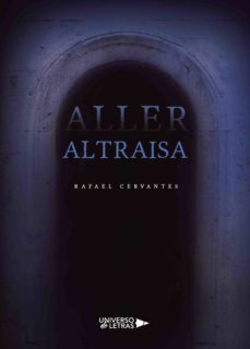 aller altraisa (ebook)-rafael cervantes-9788417741600