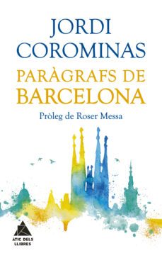 paragrafs de barcelona-jordi corominas i julian-9788417743000