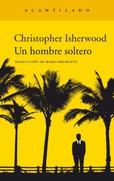 un hombre soltero (ebook)-christopher isherwood-9788417902100