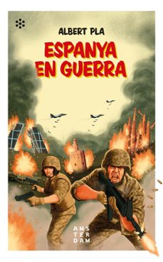 espanya en guerra-albert pla-9788417918200