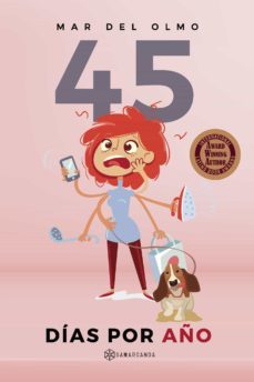 45 dias por año-mar del olmo-9788417941000