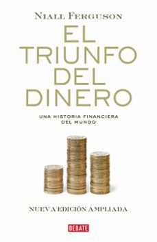 el triunfo del dinero-niall ferguson-9788418006500