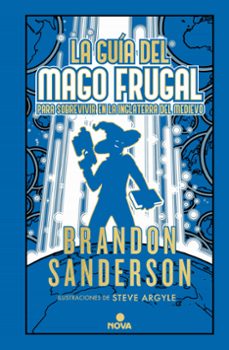 la guia del mago frugal para sobrevivir en la inglaterra del medievo (novela secreta 2)-brandon sanderson-9788418037900