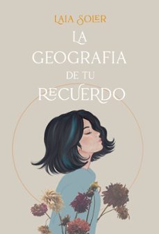 la geografia de tu recuerdo-laia soler-9788418059100