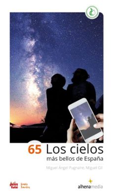 65 los cielos mas bellos de españa (ebook)-miguel angel pugnaire-miguel l. gil-9788418086700