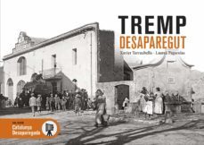 tremp desaparegut-xavier tarraubella-laurea pagarolas-9788418243400